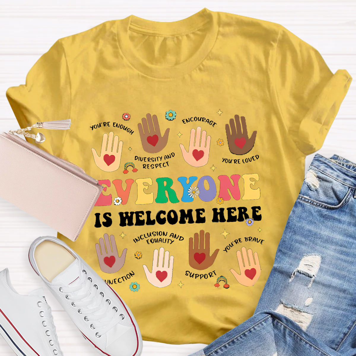 Everyone Is Welcome Here Teacher T-Shirt