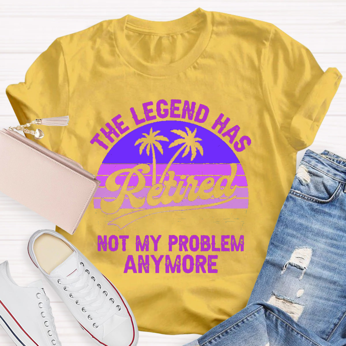 Not My Problem Anymore Retired Teacher T-Shirt