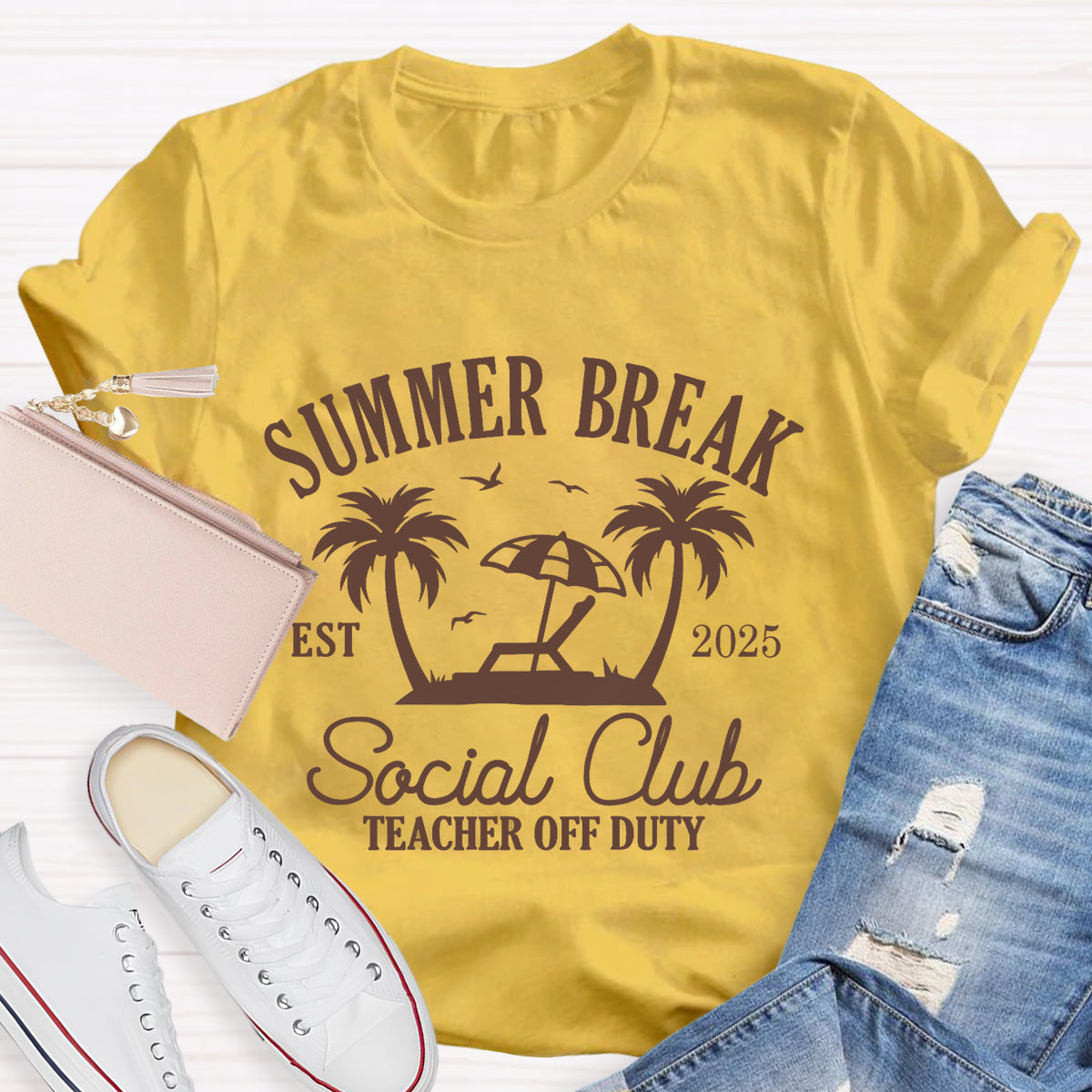 Summer Break Social Club Teachers Off Duty T-Shirt