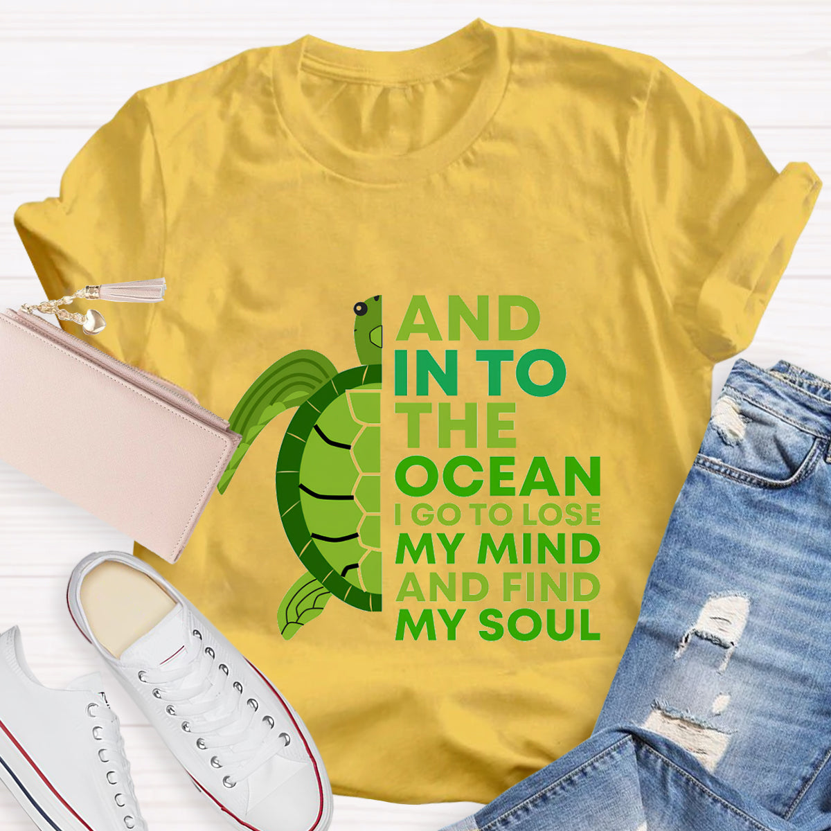 And Into The Ocean I Go To Lose My Mind Find My Soul  T-Shirt