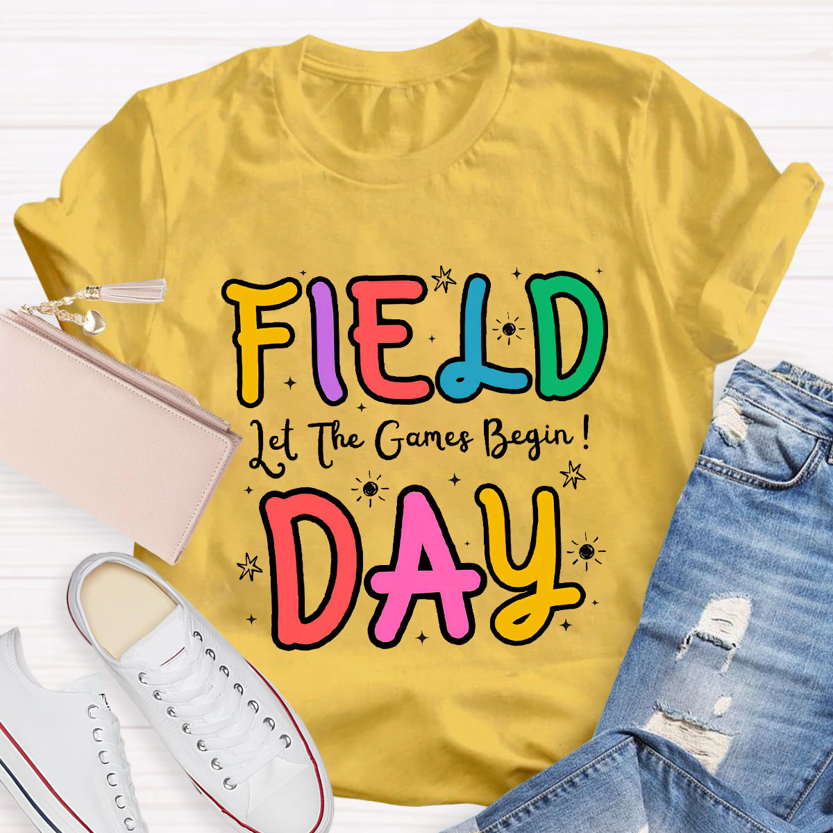 Let The Game Begin Field Day Teacher T-Shirt