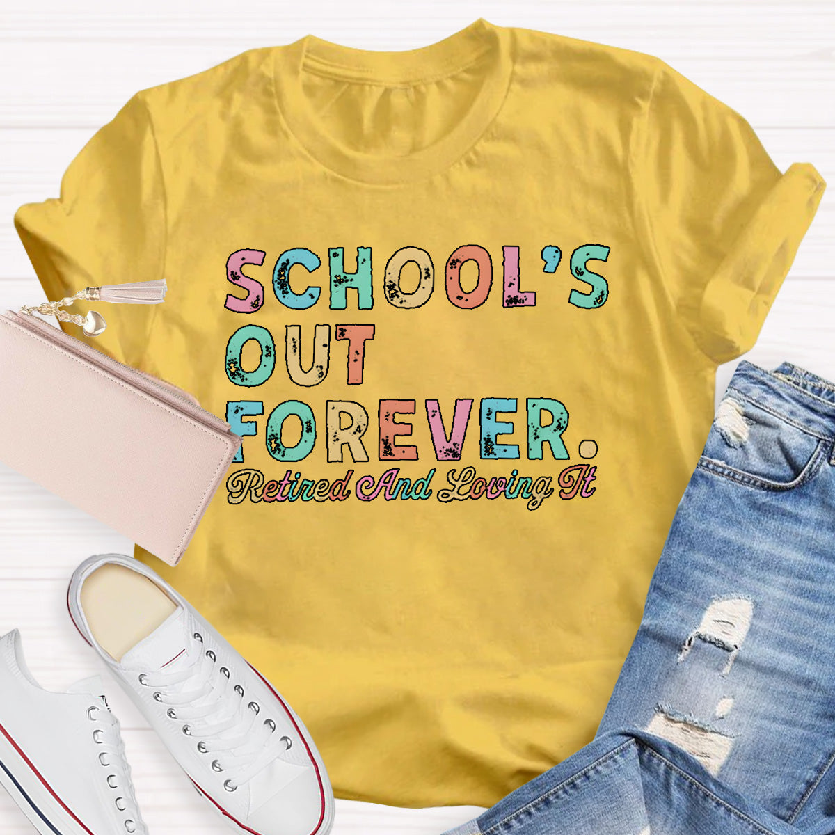 School's Out Forever Teacher T-Shirt