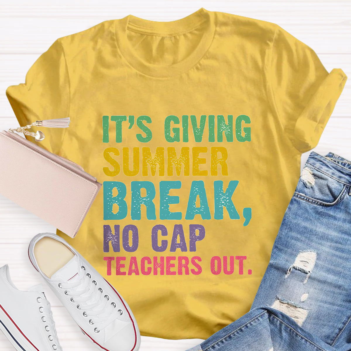 It's Giving Summer Break No Cap Teaches Out T-Shirt