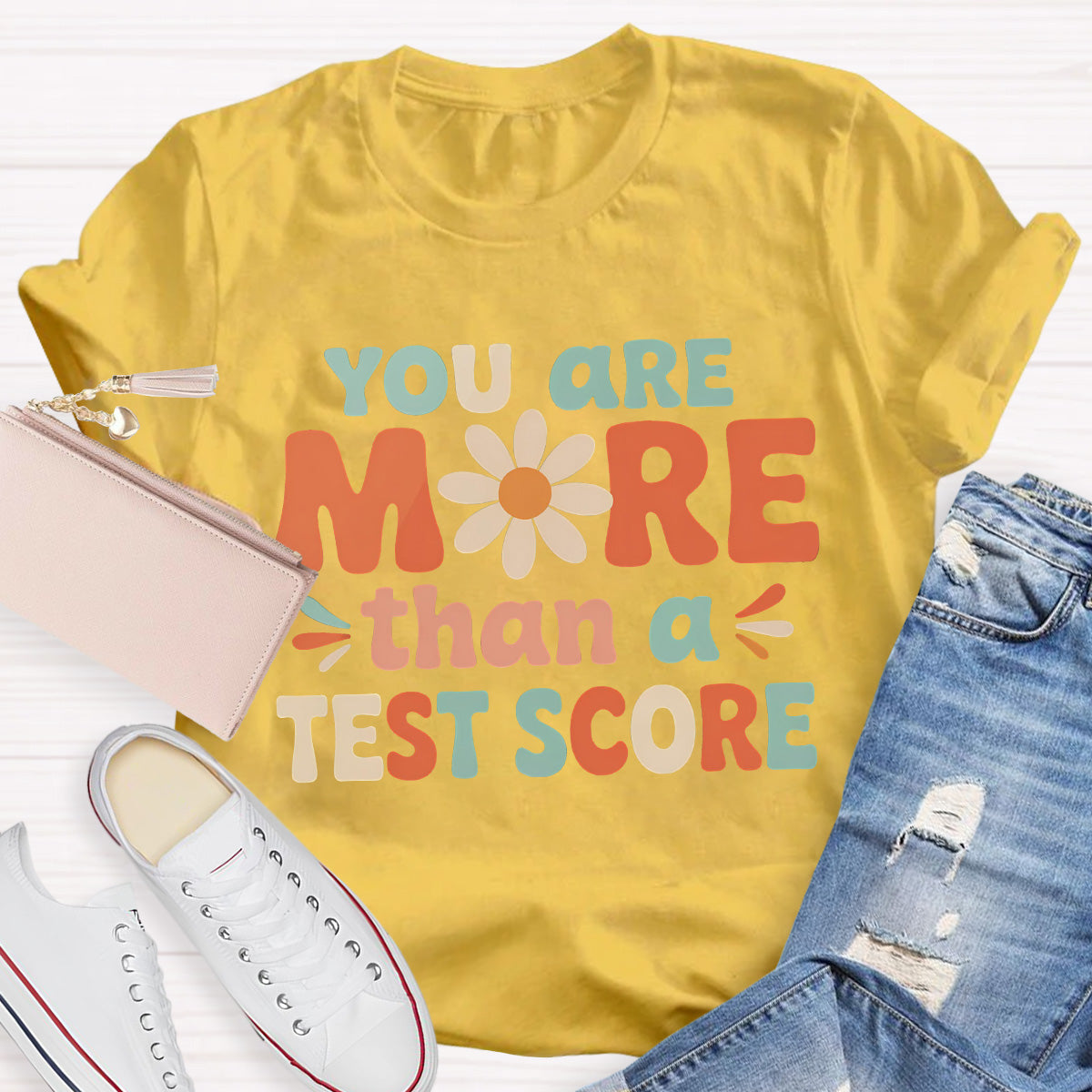 More Than A Test Score Teacher T-Shirt