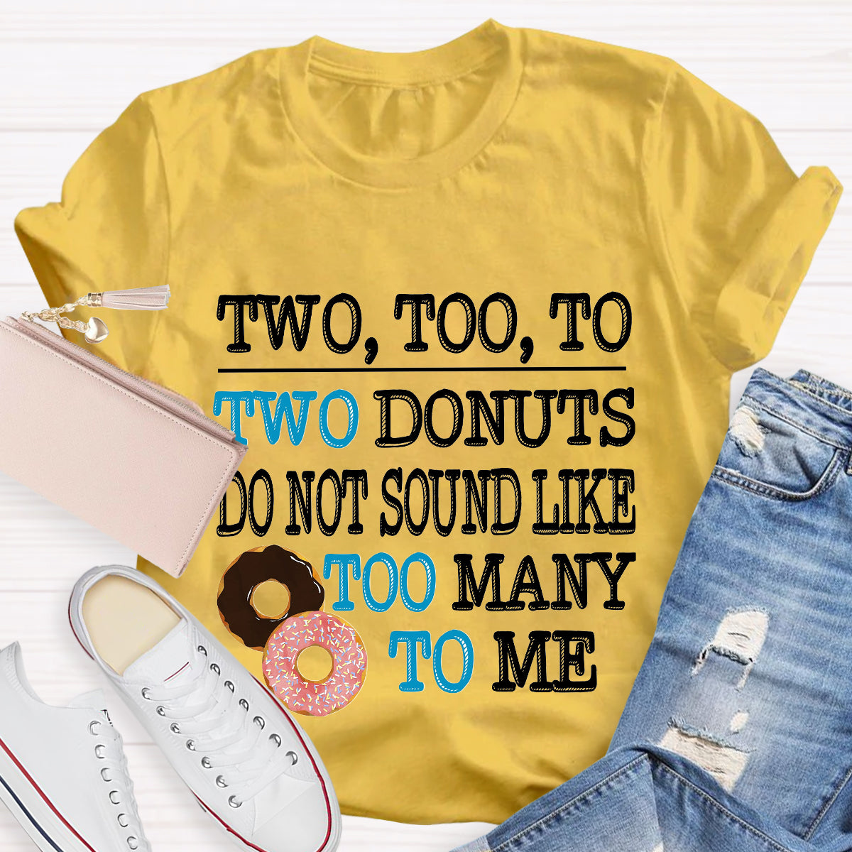 Two Too To Two Donuts English Teacher T-Shirt