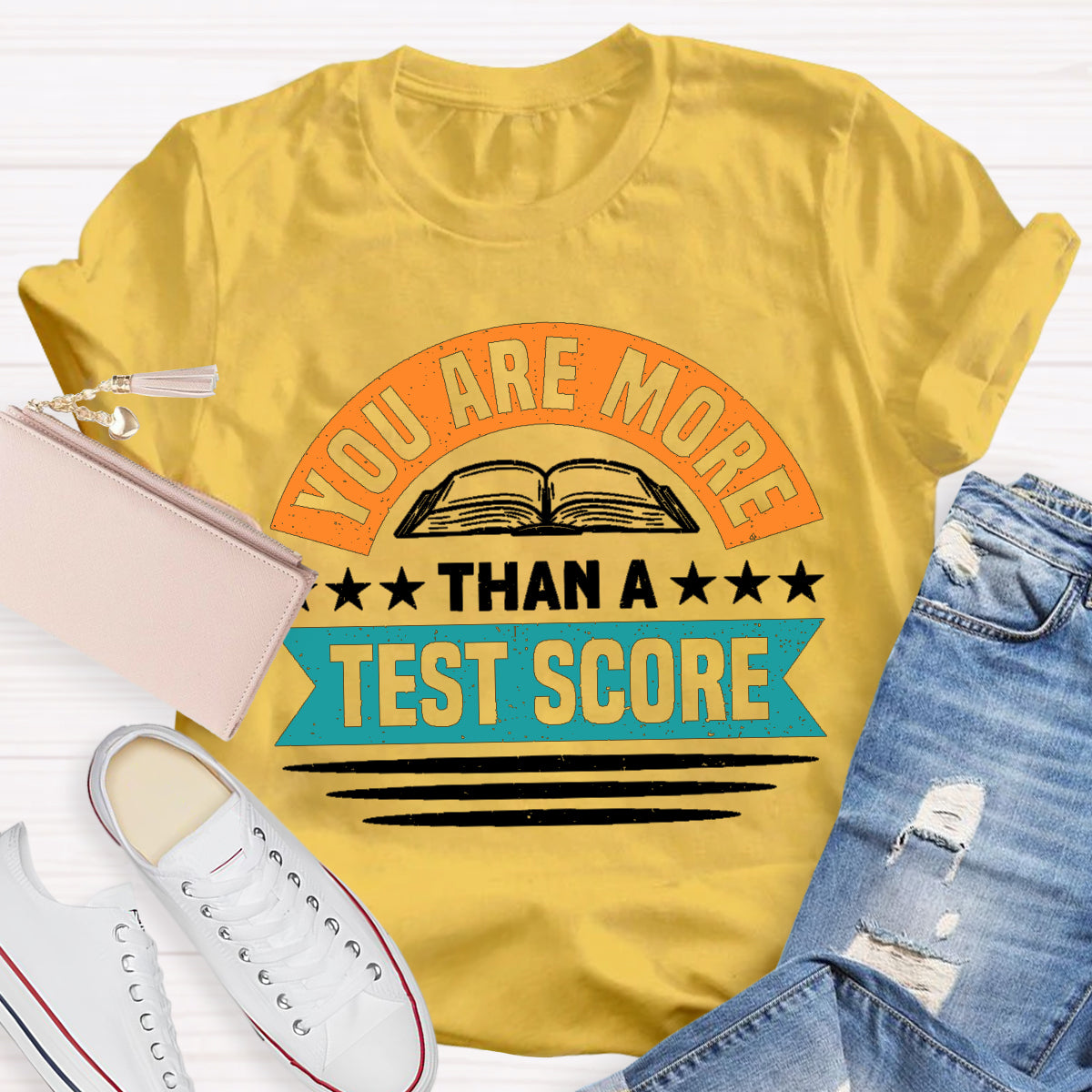 Young Are More Than A Test Score Teacher T-Shirt