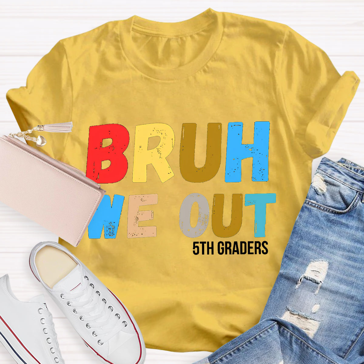 Bruh We Out 5th Graders Teacher T-Shirt