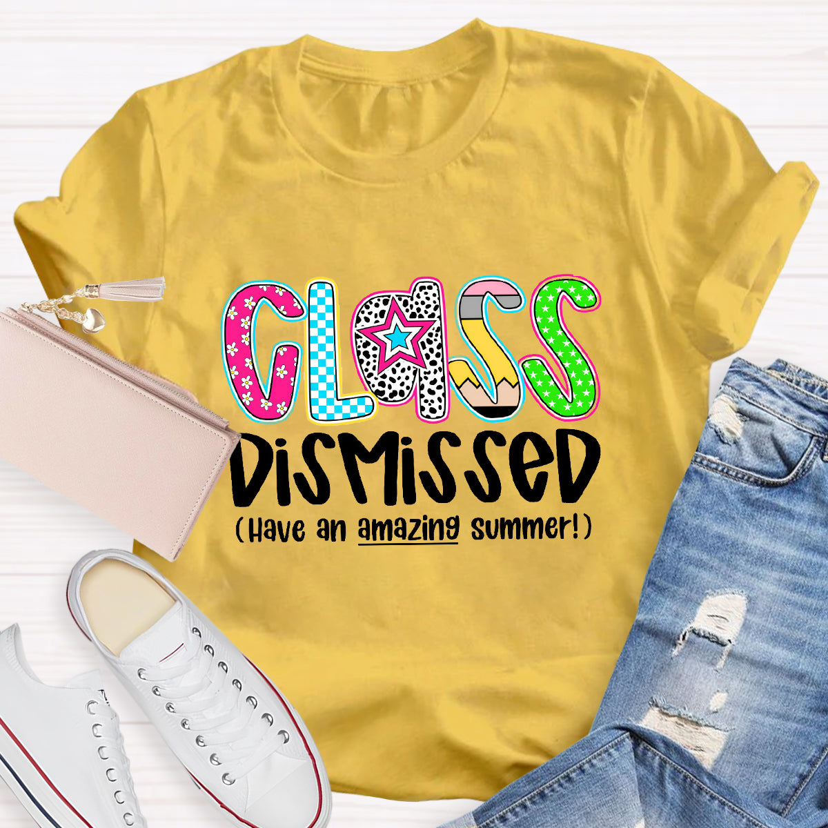 Class Dismissed Have An Amazing Summer Last Day Of School T-Shirt