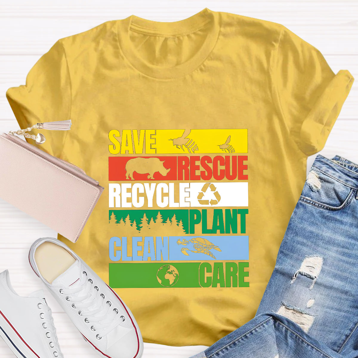 Save Rescue Recycle Plant Clean Care T-Shirt