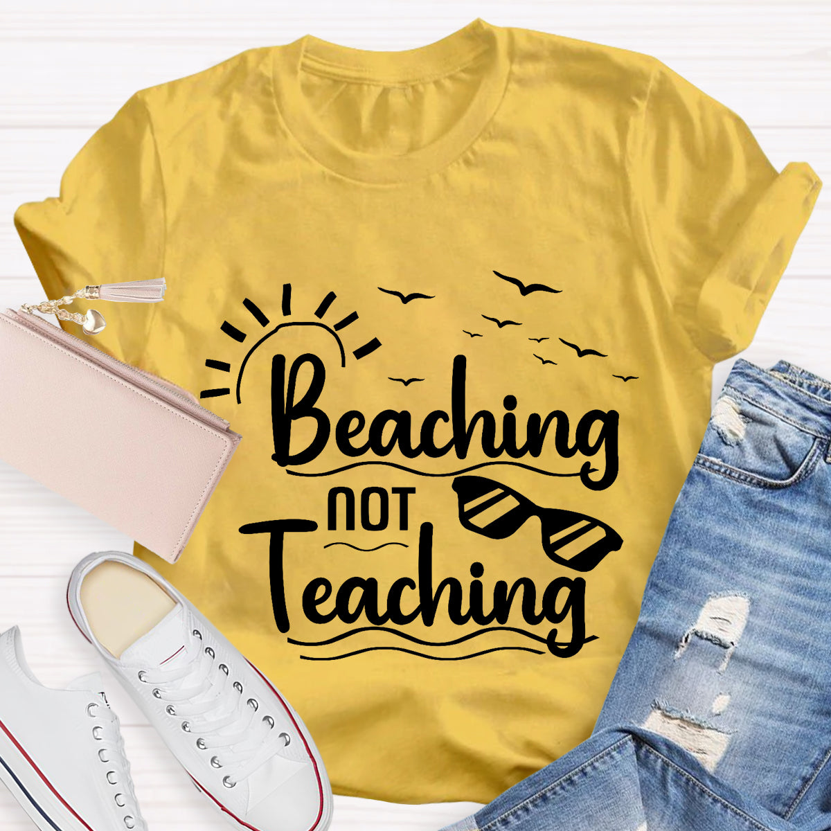Beaching Not Teaching Teacher T-Shirt