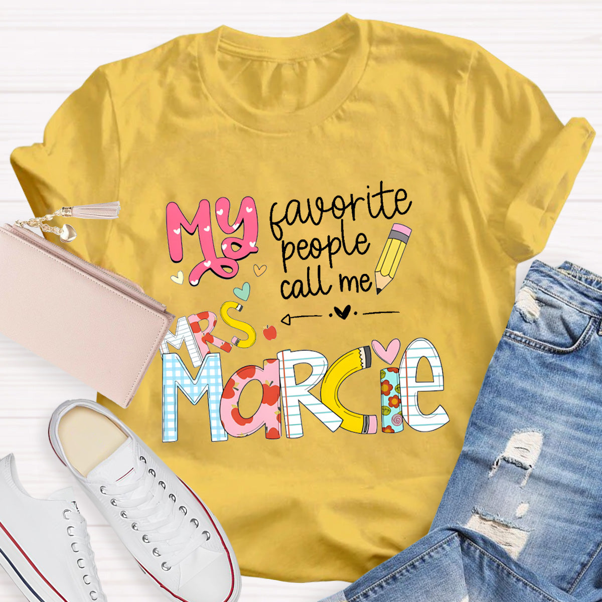 Personalized Teacher 's Name My Favorite People Call Me T-Shirt