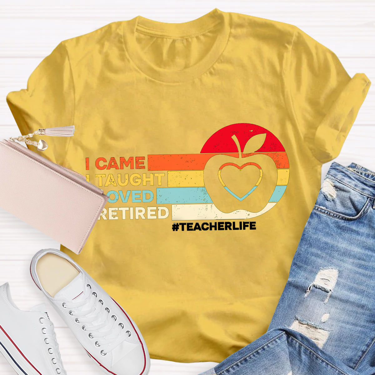 I Came I Taught Retired Teacher T-Shirt