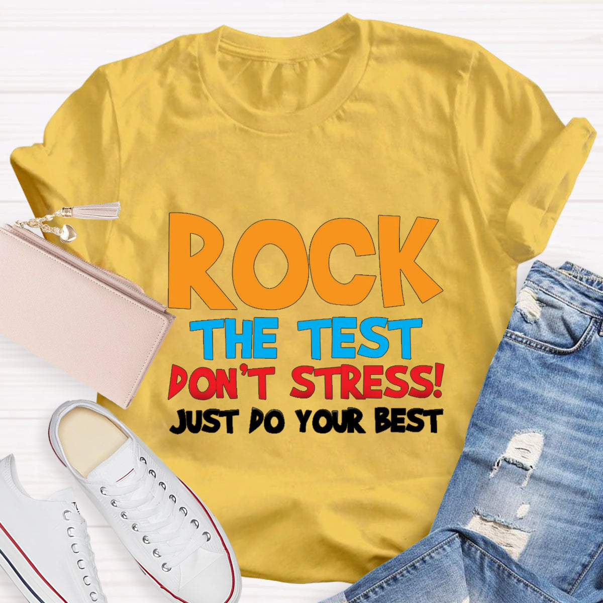 Rock The Test Don't Stress Just Do Your Best Teacher T-Shirt