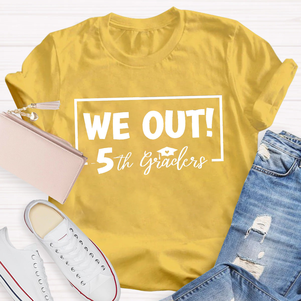 5 Grade We Out Teacher T-Shirt