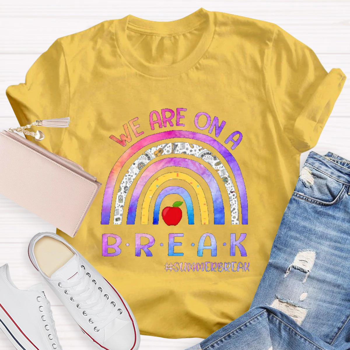We Are On A Break Teacher T-Shirt