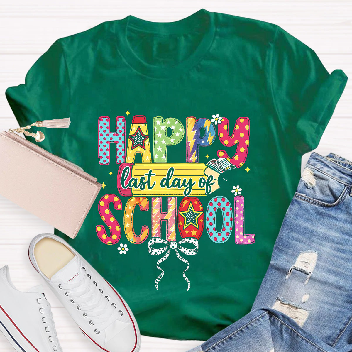 Happy Last Day Of School Teacher T-Shirt