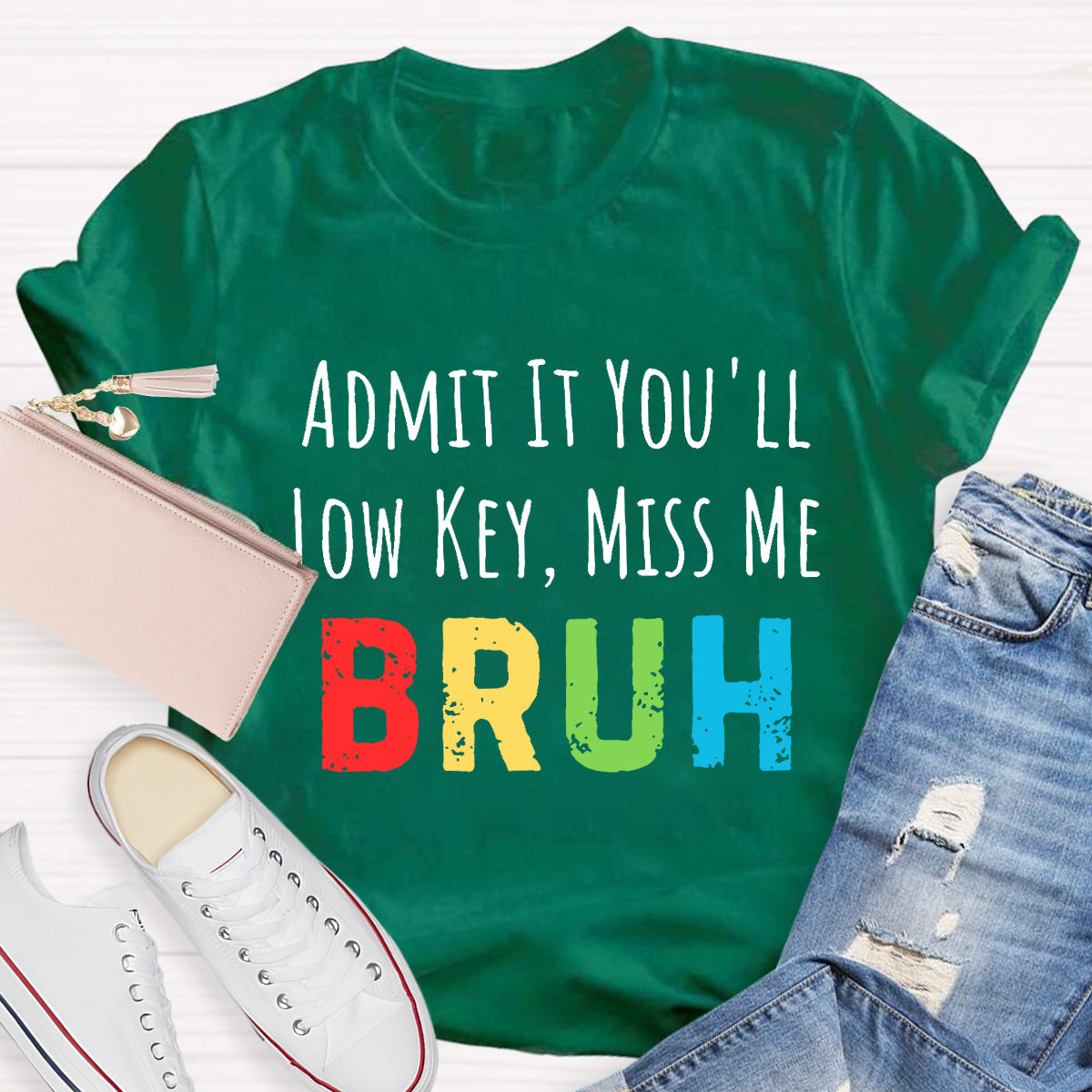 Miss Me Bruh Teacher T-Shirt