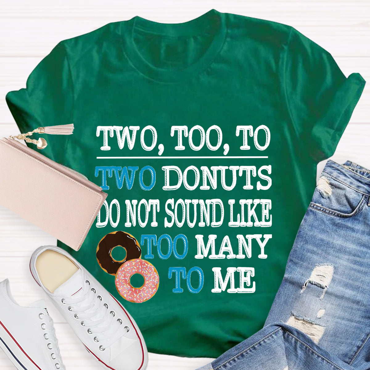Two Too To Two Donuts English Teacher T-Shirt