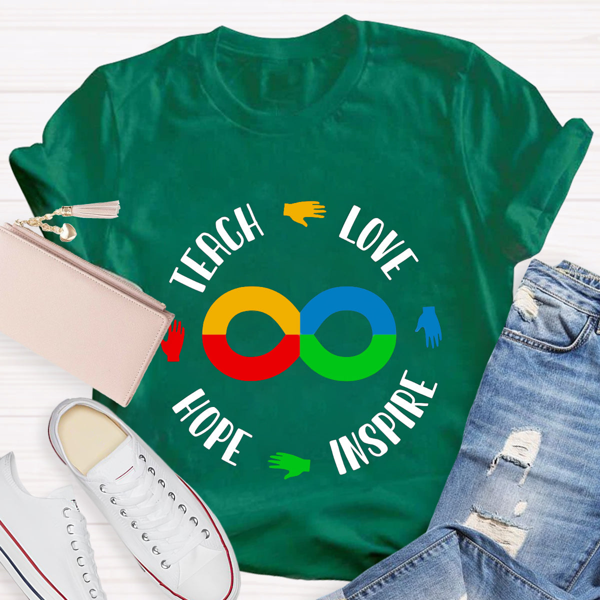 Teach Love Hope Inspire  Infinity Symbol T-Shirt