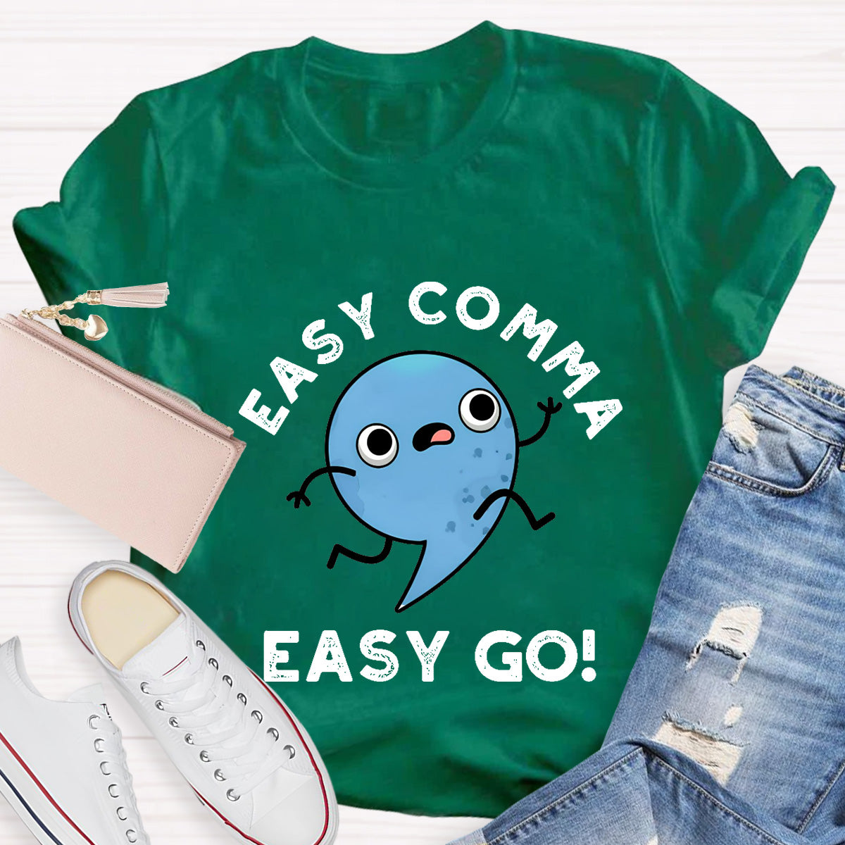 Easy Comma Easy Go  Teacher T-Shirt