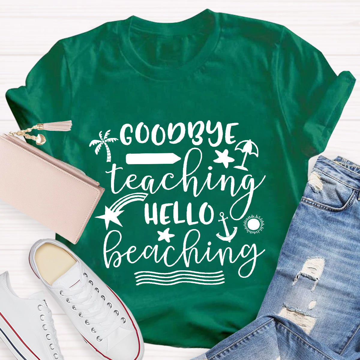 Goodbye Teaching Hello Beaching Teacher T-Shirt