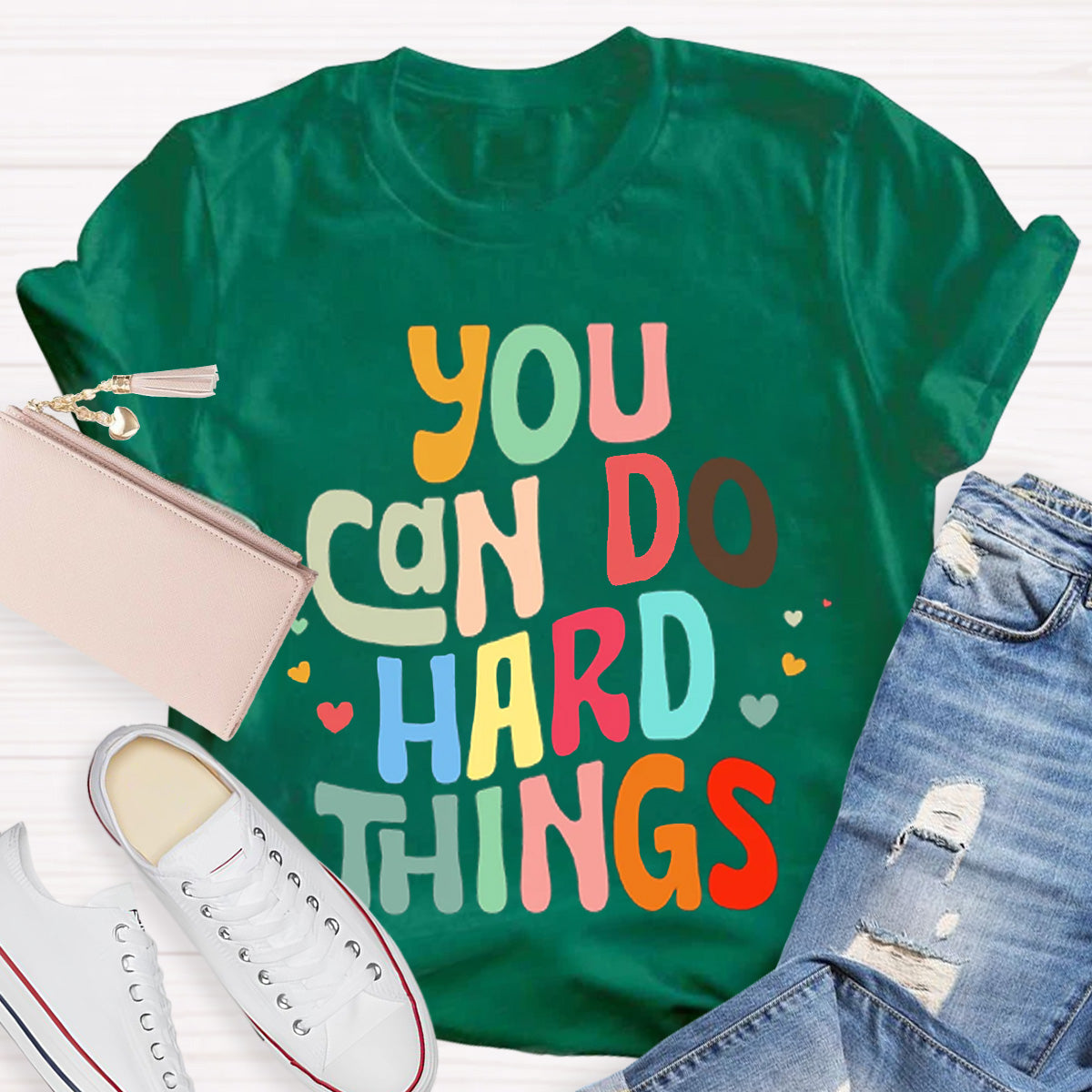 You Can Do Hard Things Teacher T-Shirt