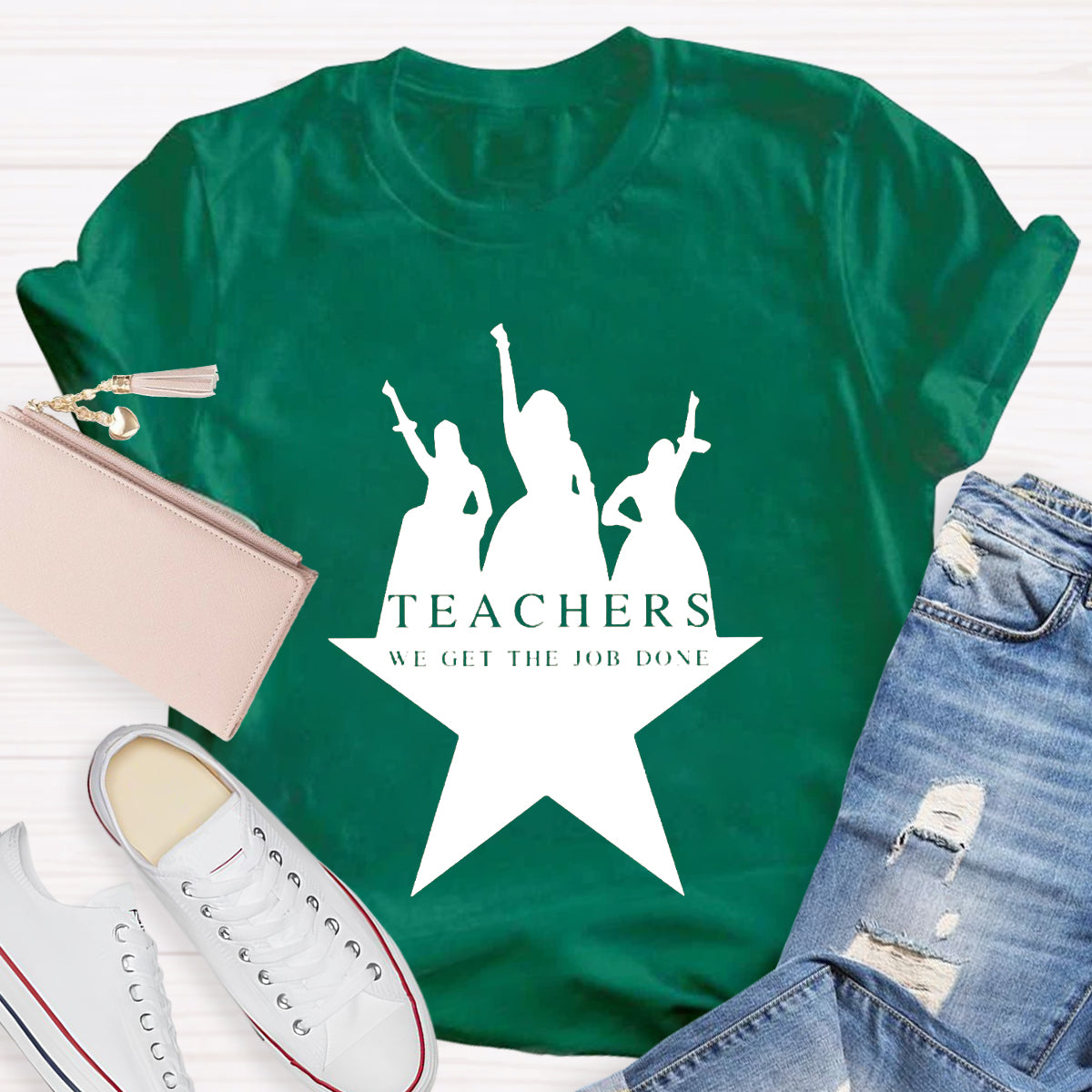 Teachers We Get The Job Done Teacher T-Shirt