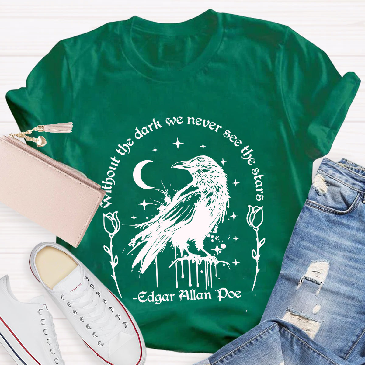 Without the Dark We Never See the Stars T-Shirt