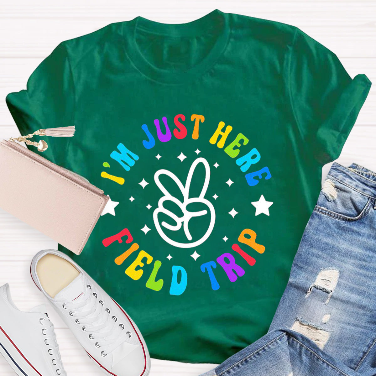 I'm  Just Here Field Trip Teacher T-Shirt