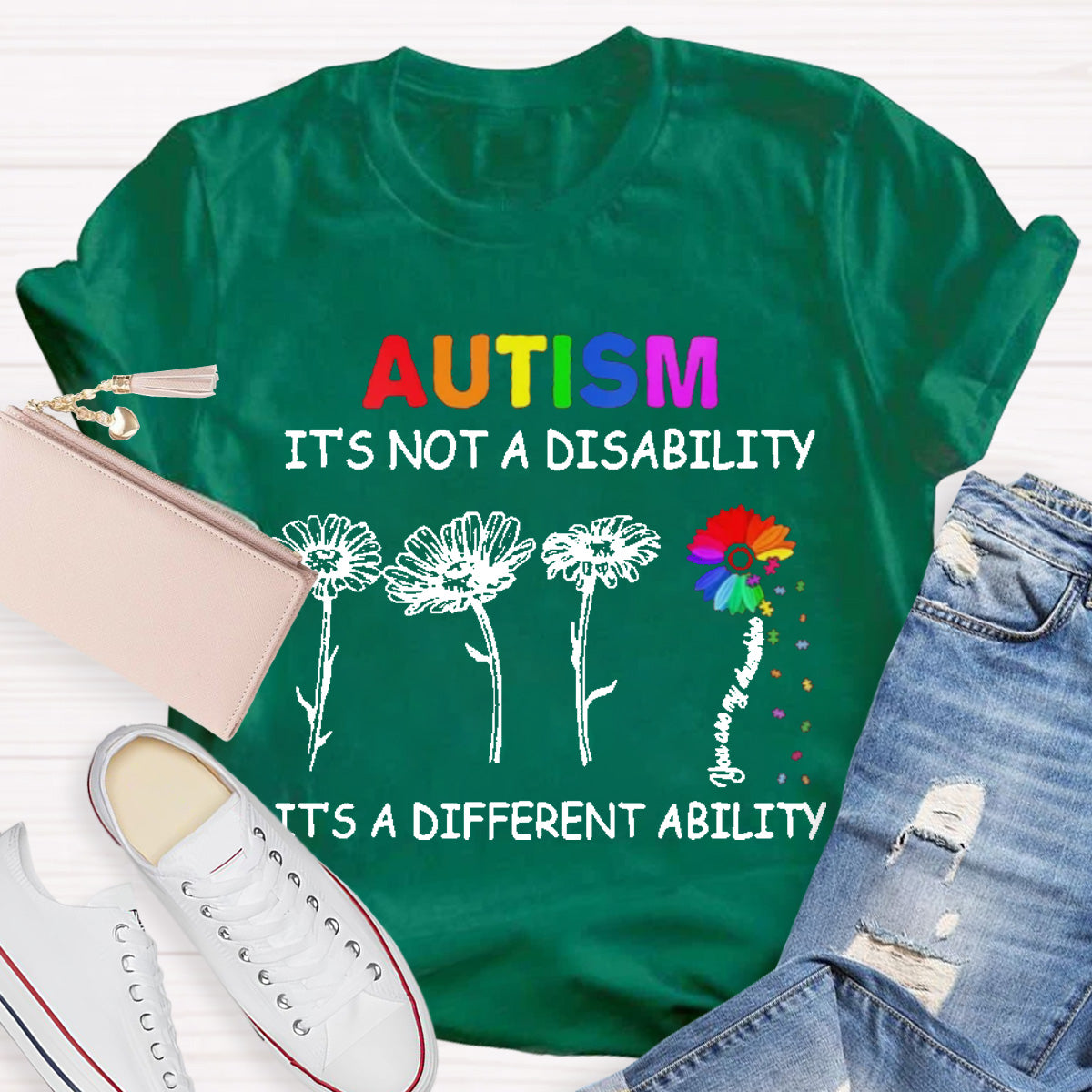 Autism Is Not A Disability It's A Different Ability Colorful  Flower T-Shirt