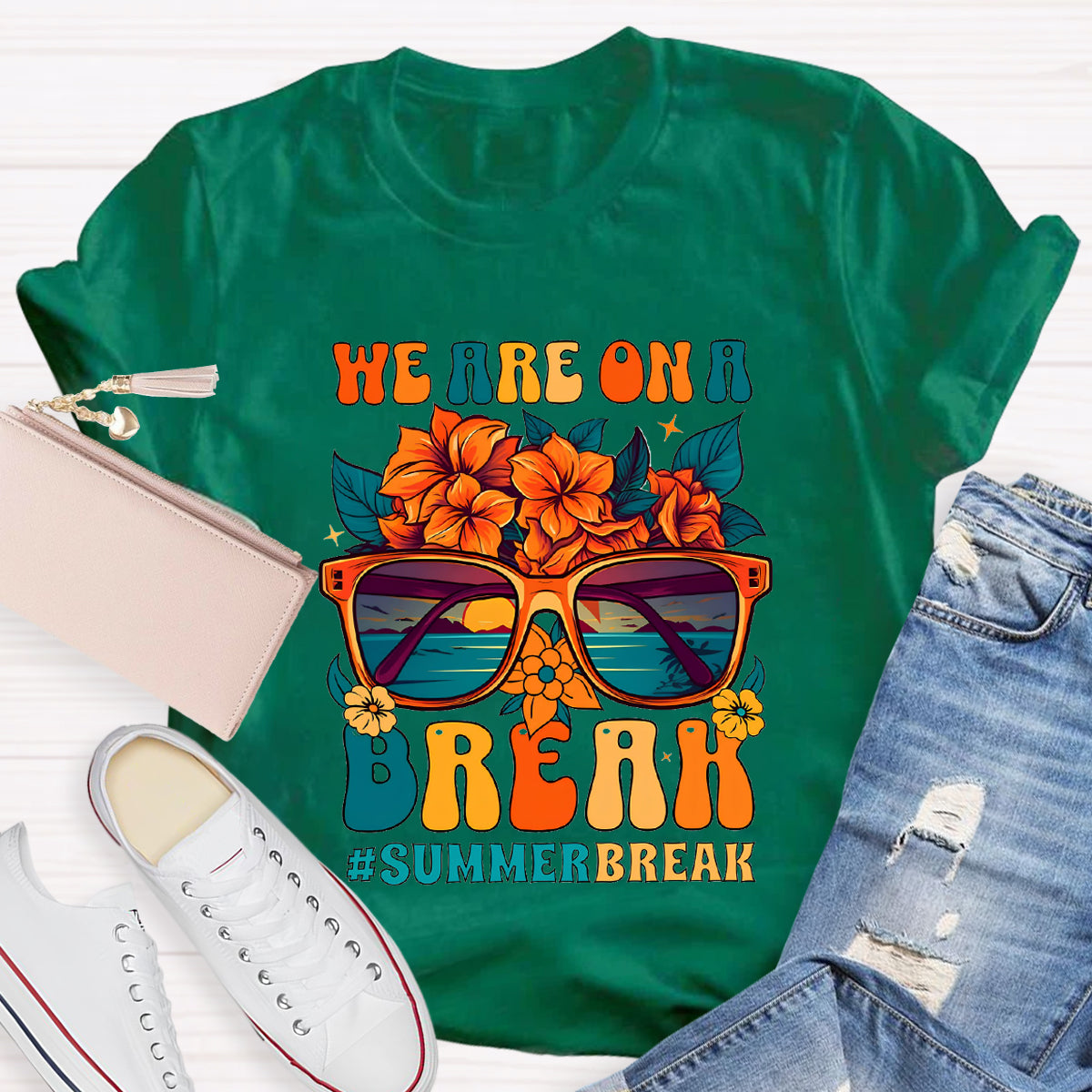 We Are On A Break Summer Break Floral Teacher T-Shirt