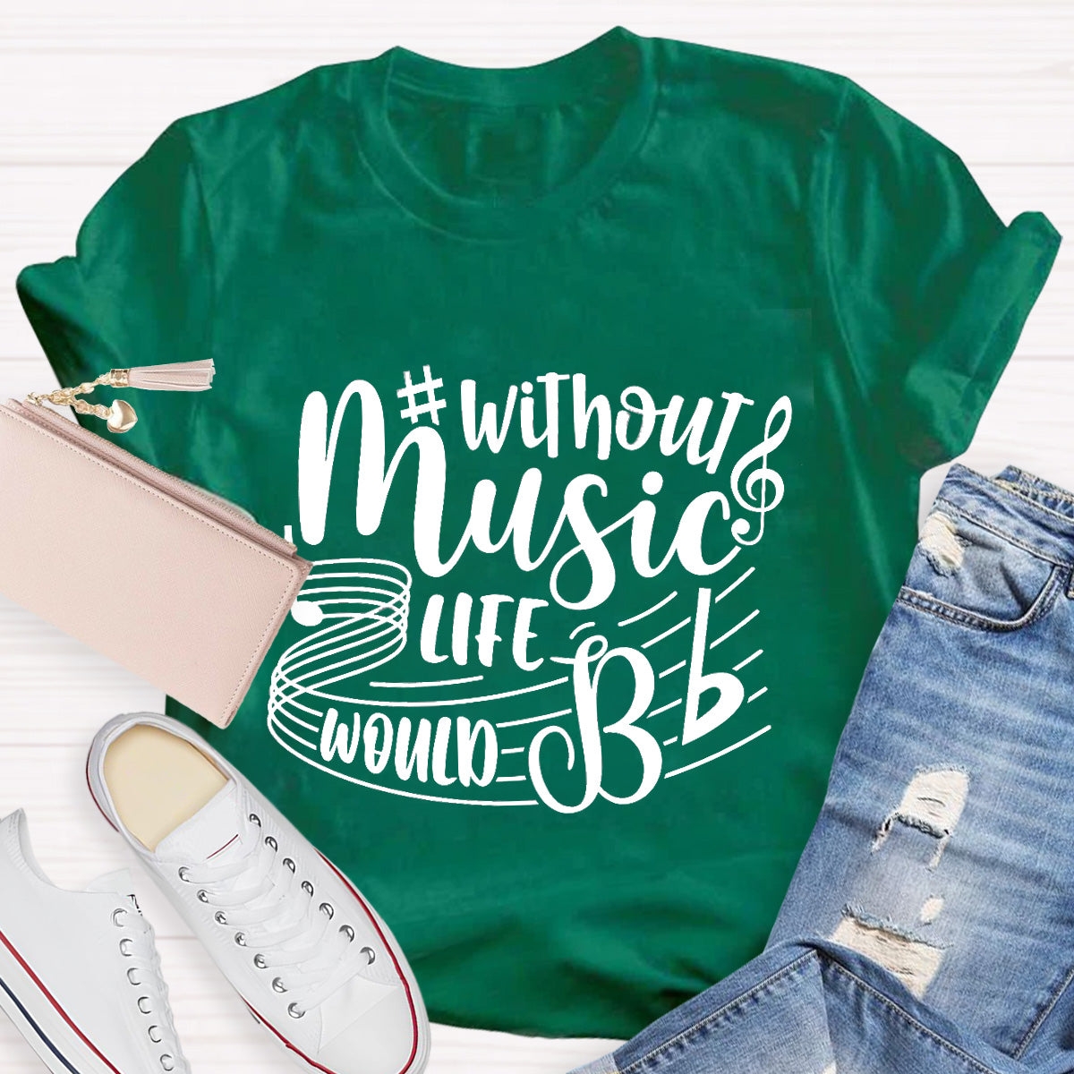 Without Music Life Would Be Teacher T-Shirt