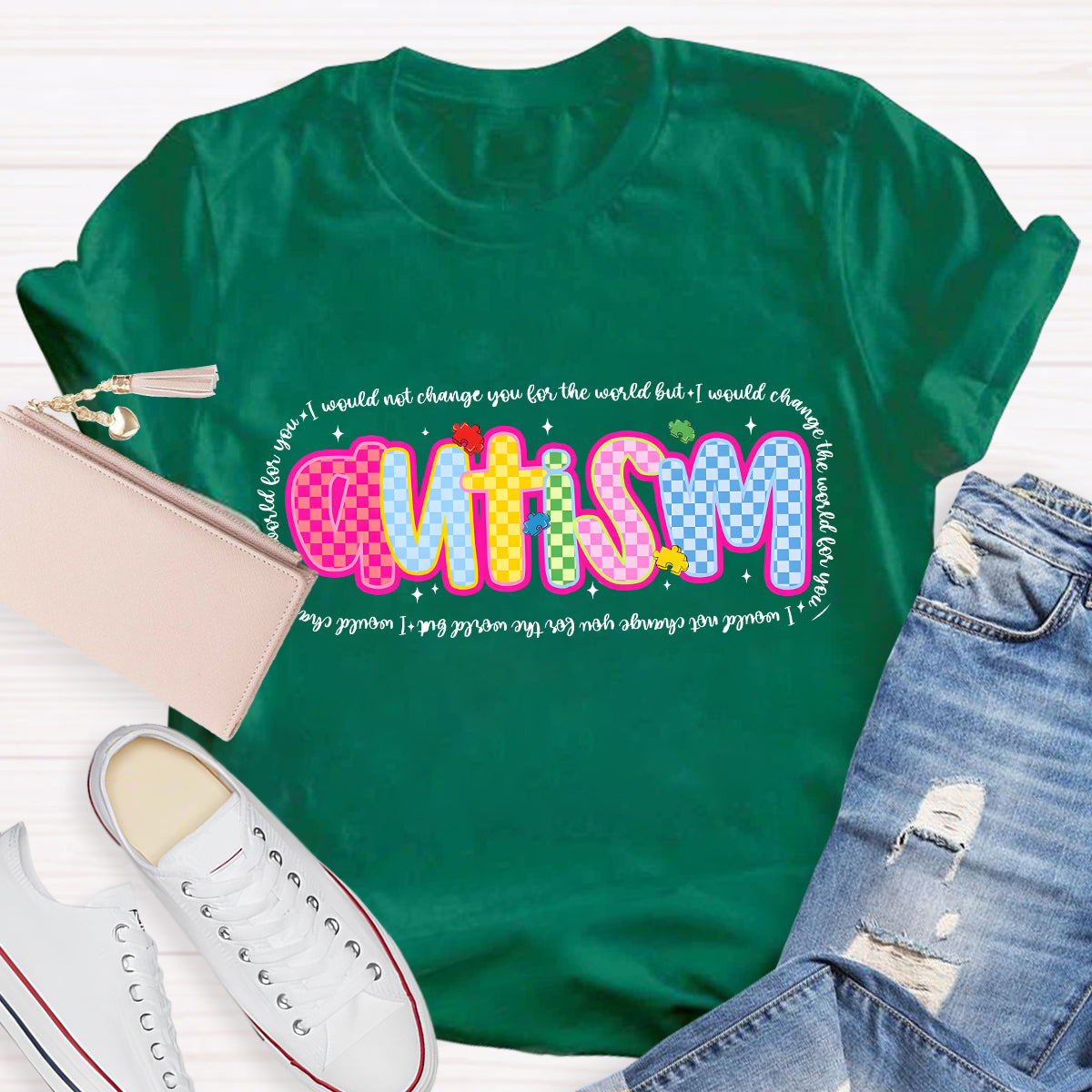 Autism I Would Change The World For You Teacher T-Shirt