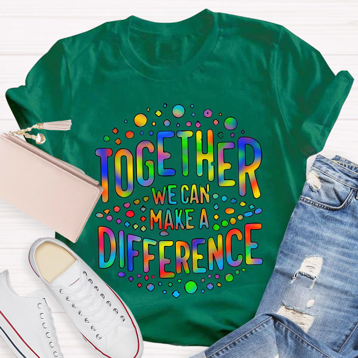 Together We Can Make A Difference Teacher T-Shirt