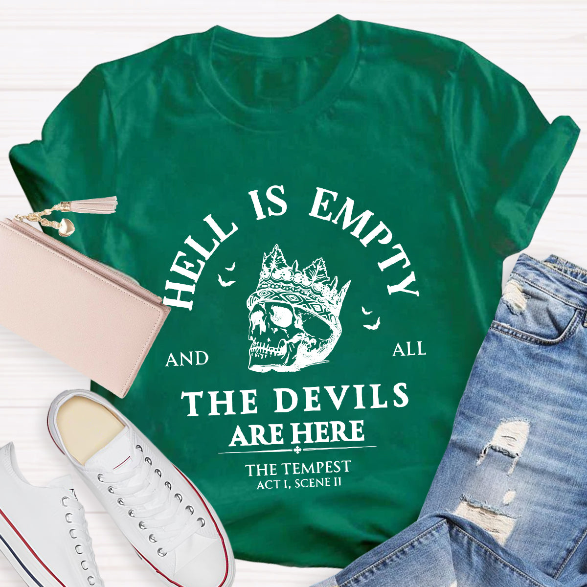Hell Is Empty And All The Devils Are Here Shakespeare Teacher T-Shirt