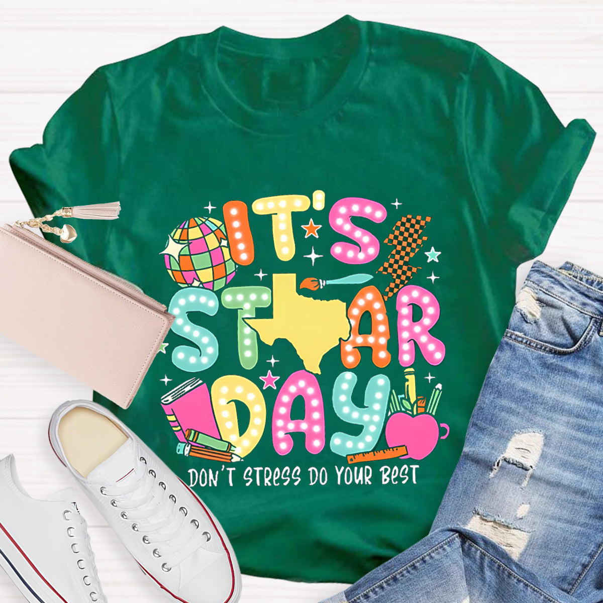 It's Star Day Do Your Best  Teacher T-Shirt