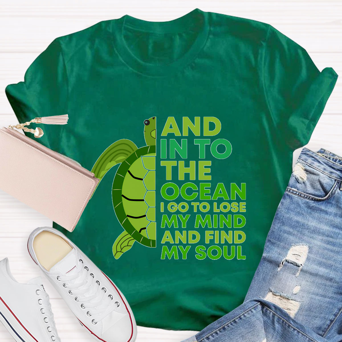 And Into The Ocean I Go To Lose My Mind Find My Soul  T-Shirt