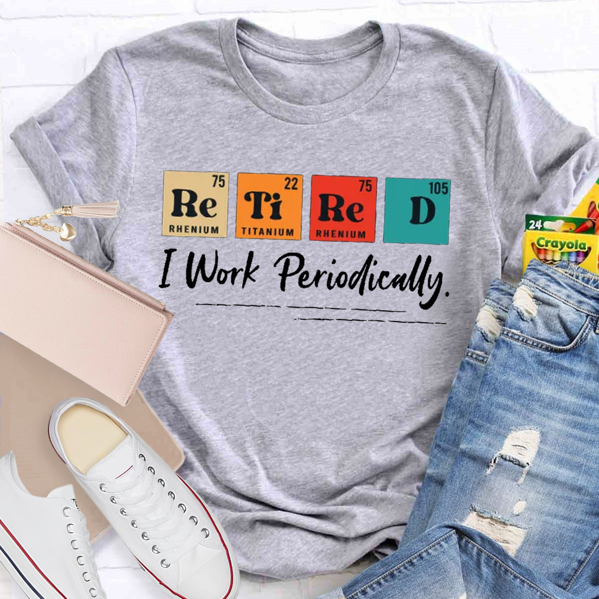 Retired I Work Periodically Teacher T-Shirt