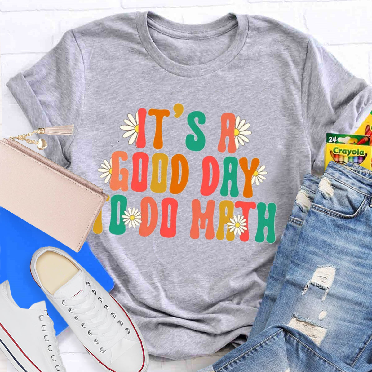 It's A Good Day To Do Math Teacher T-Shirt
