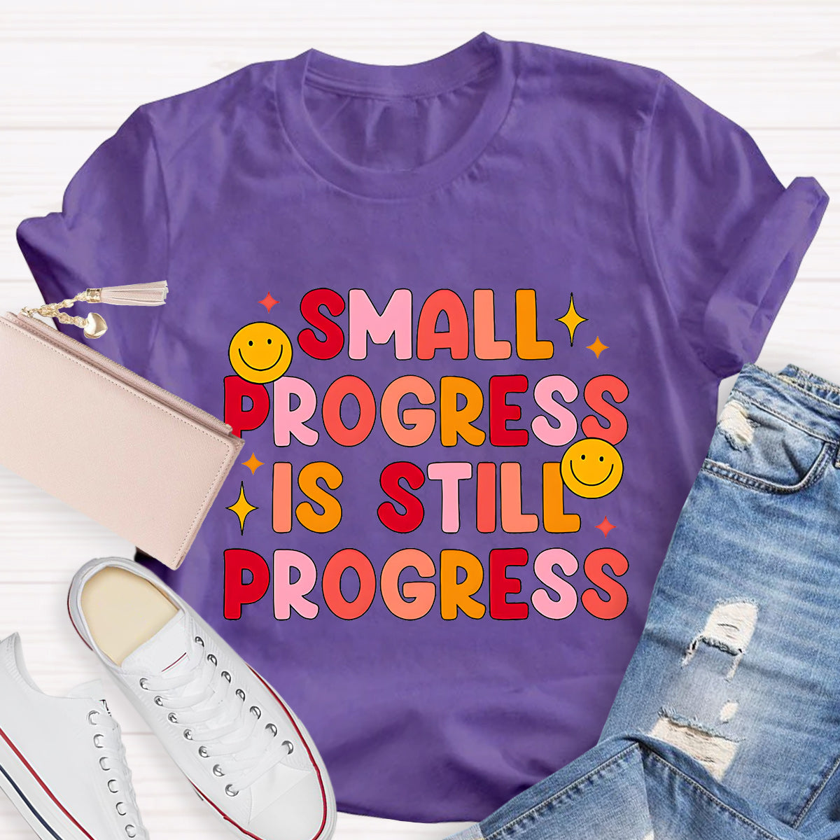 Small Progress Is Still Progress T-Shirt