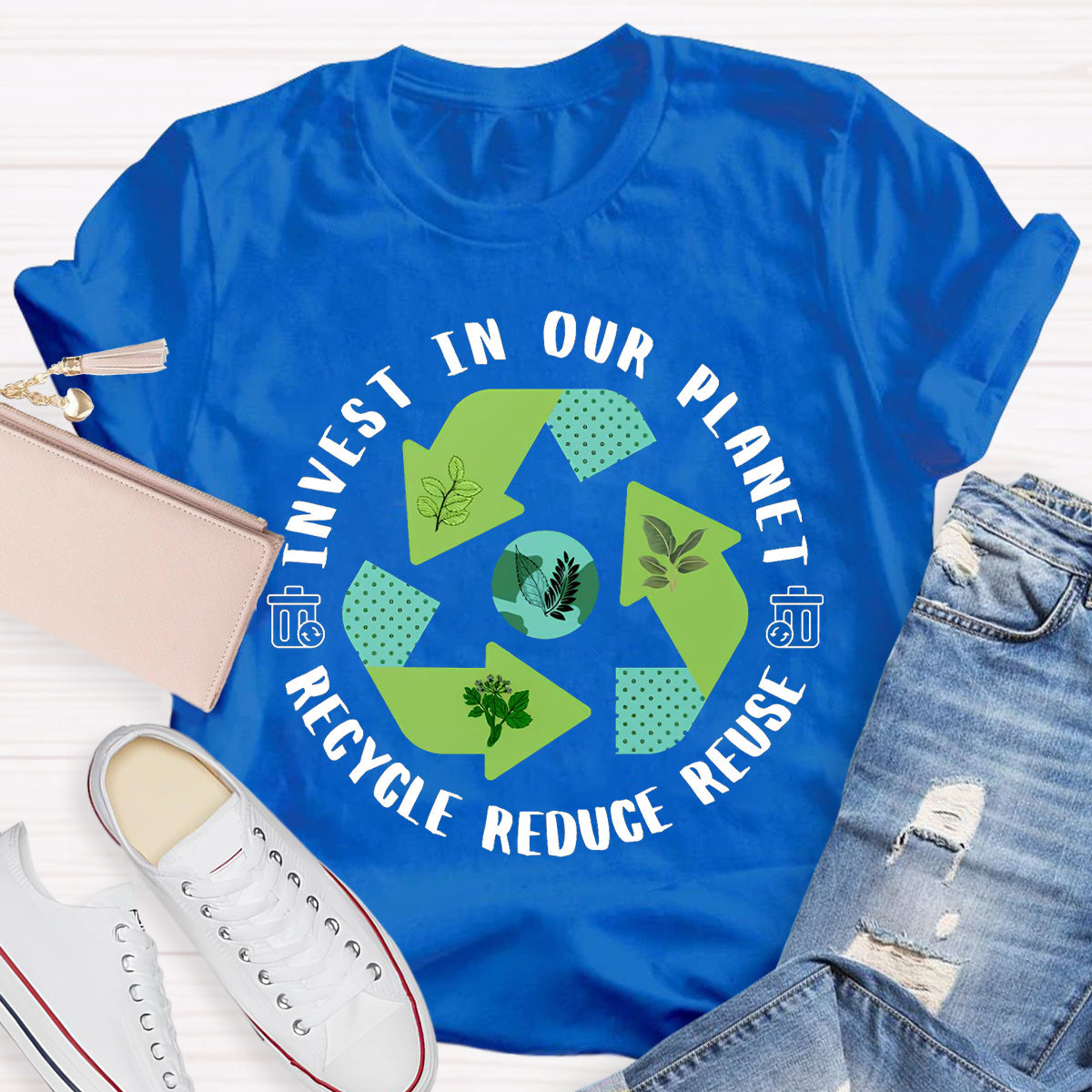Invest In Our Planet Recycle Reduce Reuse Earth Day T-Shirt