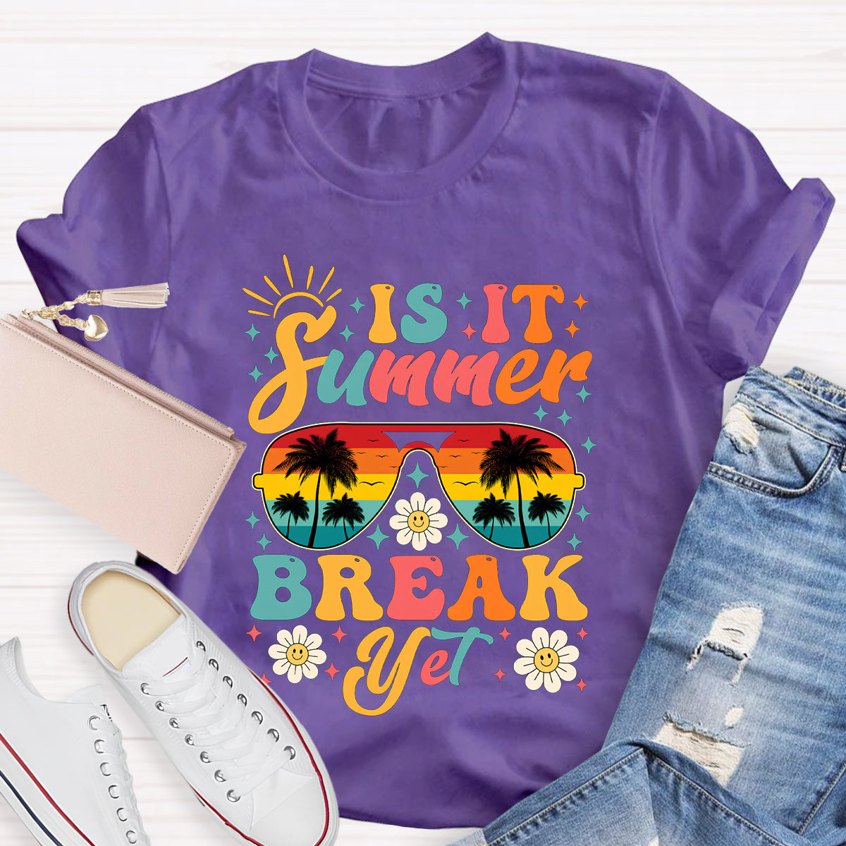Is It Summer Break Yet Teacher T-Shirt