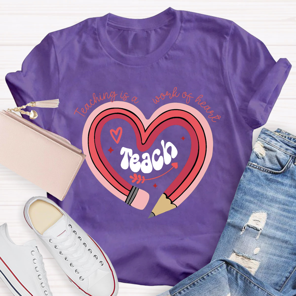 Teaching Is A Work Of Heart Pencil Teacher T-Shirt