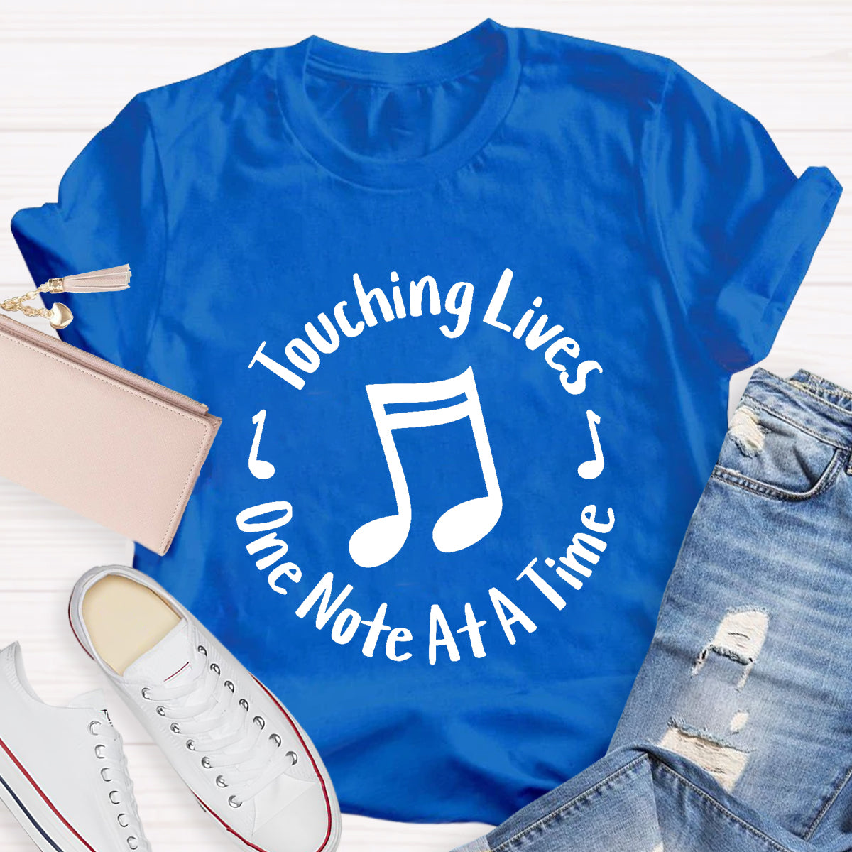 Touching Lives One Note At A Time Music Teacher T-Shirt