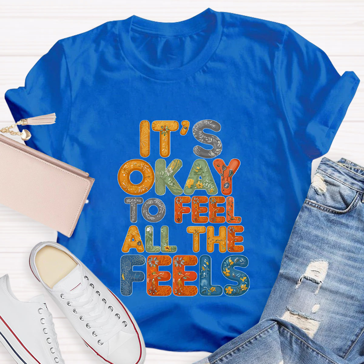 It's Okay To Feel All The Feels Retro Prints T-Shirt