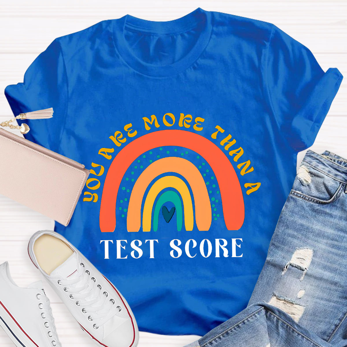 You Are More Than Test Score Rainbow Teacher T-Shirt