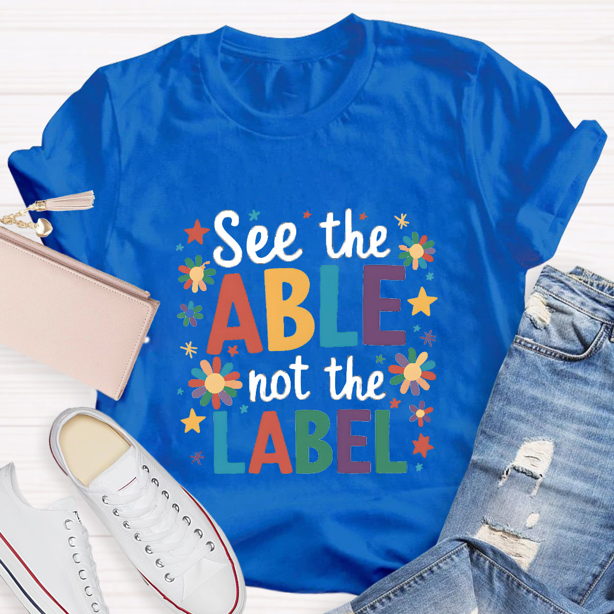 Floral See The Able Not the Label Teacher T-Shirt