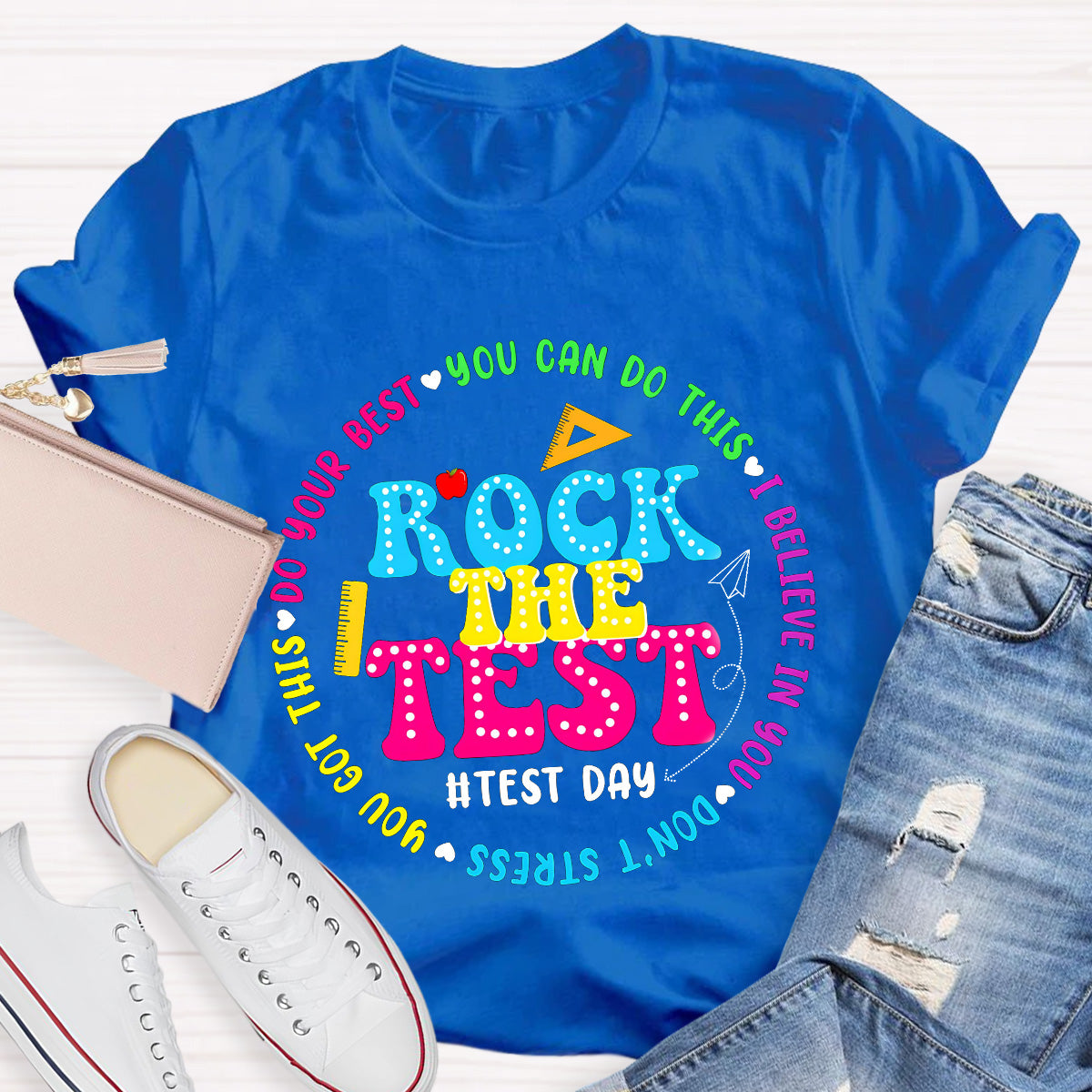 You Can do This Test Day Teacher T-Shirt