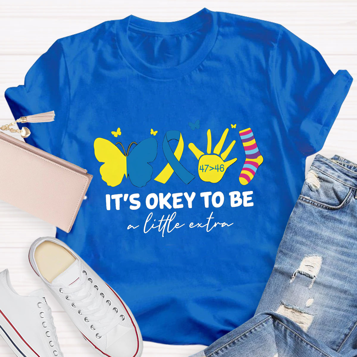 It's OK To Be A Little Extra Butterfly T-Shirt