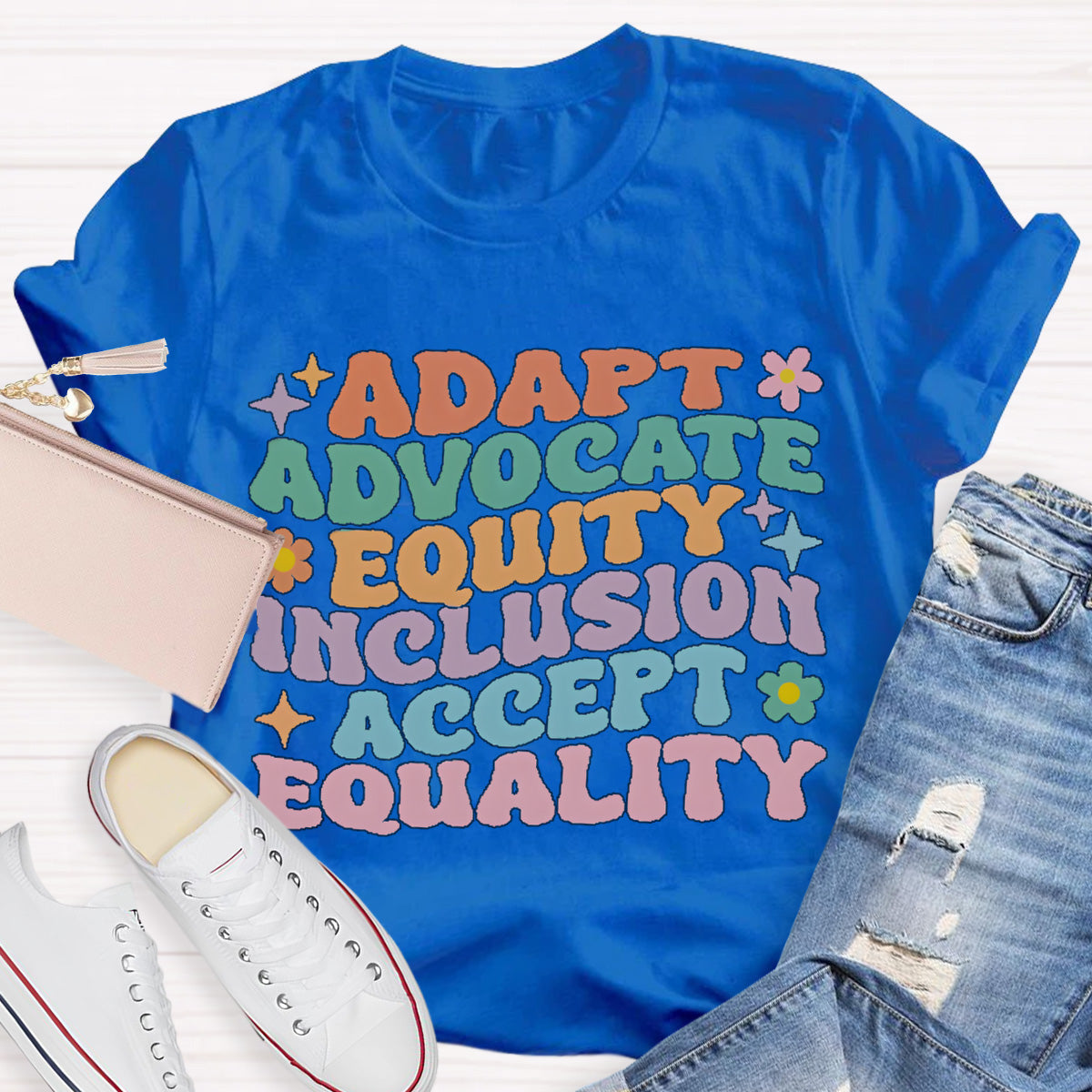 Adapt Advocate Equity Accept Teacher T-Shirt